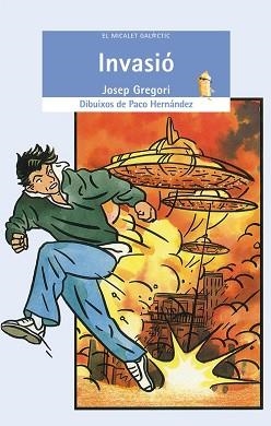 INVASIO | 9788476603109 | GREGRI, JOSEP | Llibreria Aqualata | Comprar llibres en català i castellà online | Comprar llibres Igualada