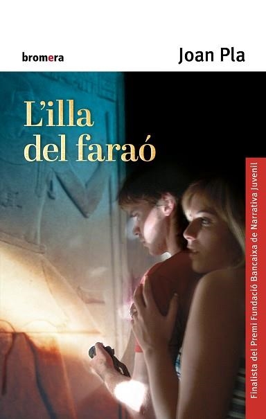 ILLA DEL FARAO, L` | 9788476603130 | PLA, JOAN | Llibreria Aqualata | Comprar llibres en català i castellà online | Comprar llibres Igualada