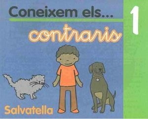 CONEIXEM ELS CONTRARIS 1 | 9788484121992 | Llibreria Aqualata | Comprar llibres en català i castellà online | Comprar llibres Igualada