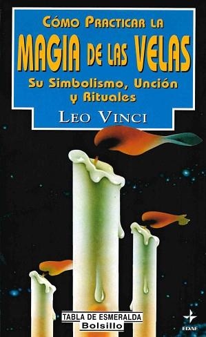 MAGIA DE LAS VELAS | 9788441401969 | LVINCI, LEO | Llibreria Aqualata | Comprar llibres en català i castellà online | Comprar llibres Igualada