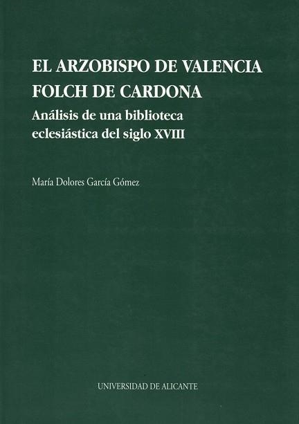 ARZOBISPO DE VALENCIA FOLCH DE CARDONA | 9788479083007 | Llibreria Aqualata | Comprar libros en catalán y castellano online | Comprar libros Igualada