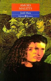 AMORS MALEITS | 9788476603222 | MATA, JORDI | Llibreria Aqualata | Comprar llibres en català i castellà online | Comprar llibres Igualada