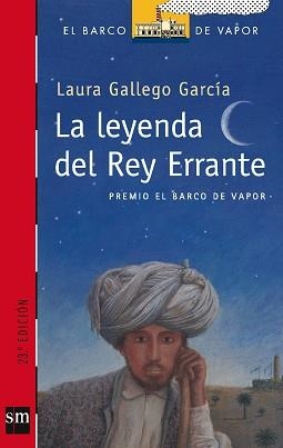 LEYENDA DEL REY ERRANTE, LA (BV ROJO 143) | 9788434888180 | GALLEGO GARCIA, LAURA | Llibreria Aqualata | Comprar libros en catalán y castellano online | Comprar libros Igualada