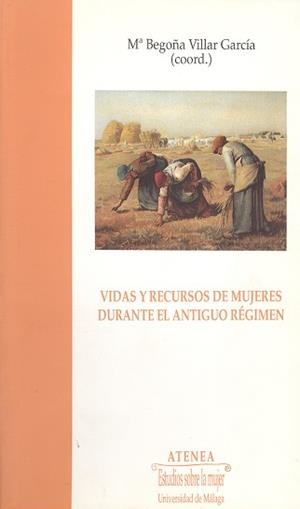 VIDAS Y RECURSOS DE MUJERES DURANTE EL ANTIGUO REG | 9788474966343 | VILLAR GARCIA, MªBEGOÑA | Llibreria Aqualata | Comprar libros en catalán y castellano online | Comprar libros Igualada