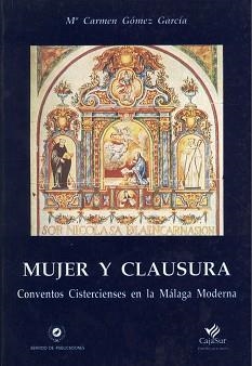 MUJER Y CLAUSURA | 9788474966459 | GOMEZ GARCIA, Mª CARMEN | Llibreria Aqualata | Comprar libros en catalán y castellano online | Comprar libros Igualada