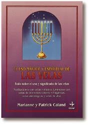 USO MAGICO Y ESPIRITUAL DE LAS VELAS, EL | 9788476408452 | Llibreria Aqualata | Comprar llibres en català i castellà online | Comprar llibres Igualada