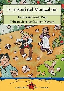 MISTERI DEL MONTCABRER | 9788486390815 | Llibreria Aqualata | Comprar libros en catalán y castellano online | Comprar libros Igualada