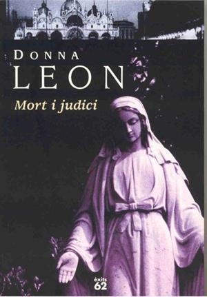 MORT I JUDICI (BRUNETTI 4) | 9788429751291 | LEON, DONNA | Llibreria Aqualata | Comprar llibres en català i castellà online | Comprar llibres Igualada