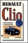RENAULT CLIO,MANTENIMIENTO Y REPARACIONES | 9788428321389 | ALONSO,J.M. | Llibreria Aqualata | Comprar llibres en català i castellà online | Comprar llibres Igualada