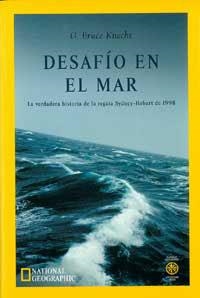 DESAFIO EN EL MAR. LA VERDADERA HISTORIA DE LA REGATA SYDNEY | 9788479018665 | BRUCE KNECHT, G. | Llibreria Aqualata | Comprar libros en catalán y castellano online | Comprar libros Igualada