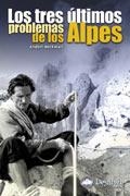 TRES ULTIMOS PROBLEMAS DE LOS ALPES, LOS | 9788495760586 | HECKMAIR, ANDERL | Llibreria Aqualata | Comprar llibres en català i castellà online | Comprar llibres Igualada