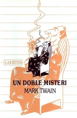 DOBLE MISTERI, UN | 9788475842394 | TWAIN,MARK | Llibreria Aqualata | Comprar libros en catalán y castellano online | Comprar libros Igualada