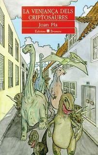 VENJANÇA DELS CRIPTOSAURES, LA | 9788476601846 | Llibreria Aqualata | Comprar llibres en català i castellà online | Comprar llibres Igualada