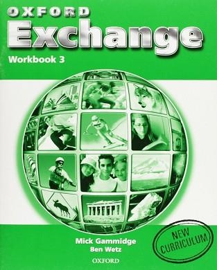 OXFORD EXCHANGE 3 WORKBOOK | 9780194382762 | GAMMIDGE, MICK | Llibreria Aqualata | Comprar llibres en català i castellà online | Comprar llibres Igualada