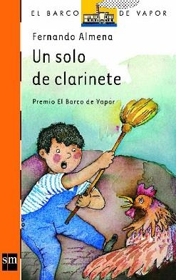 SOLO DE CLARINETE, UN | 9788434813090 | FERNANDO ALMENA | Llibreria Aqualata | Comprar llibres en català i castellà online | Comprar llibres Igualada