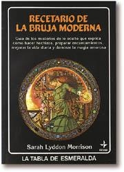 RECETARIO DE LA BRUJA MODERNA | 9788476405406 | SARAH LYDDON MORRISON | Llibreria Aqualata | Comprar llibres en català i castellà online | Comprar llibres Igualada