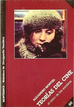 TEORIAS DEL CINE EN REINO DE LAS SOMBRAS (BBTCA. DIV. 60) | 9788489354913 | MONTIEL, ALEJANDRO | Llibreria Aqualata | Comprar libros en catalán y castellano online | Comprar libros Igualada