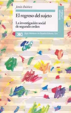 REGRESO DEL SUJETO, EL | 9788432308338 | JESUS IBAÑEZ | Llibreria Aqualata | Comprar libros en catalán y castellano online | Comprar libros Igualada