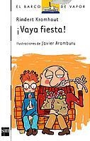 VAYA FIESTA (B.V. BLANCO 91) | 9788434888043 | KROMHOUT, RINDERTÇ | Llibreria Aqualata | Comprar libros en catalán y castellano online | Comprar libros Igualada