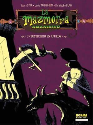MAZMORRA AMANECER, LA. UN JUSTICIERO EN APUROS | 9788484315452 | SFAR, JOANN/ TRONDHEIM, LEWIS/ BLAIN, CHRISTOPHE | Llibreria Aqualata | Comprar libros en catalán y castellano online | Comprar libros Igualada