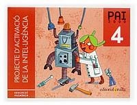 PAI 2000 4 PROJECTE D'ACTIVACIÓ DE LA INTEL·LIGÈNCIA | 9788466103275 | Llibreria Aqualata | Comprar llibres en català i castellà online | Comprar llibres Igualada