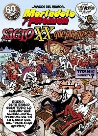 SIGLO XX QU, PROGRESO (MORTADELO Y FILEMON 81) | 9788440695307 | Llibreria Aqualata | Comprar llibres en català i castellà online | Comprar llibres Igualada