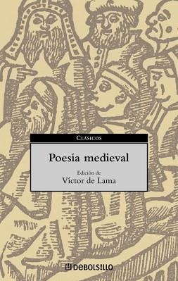 POESIA MEDIEVAL (CLASICOS 7) | 9788497590815 | DE LAMA, VICTOR | Llibreria Aqualata | Comprar llibres en català i castellà online | Comprar llibres Igualada