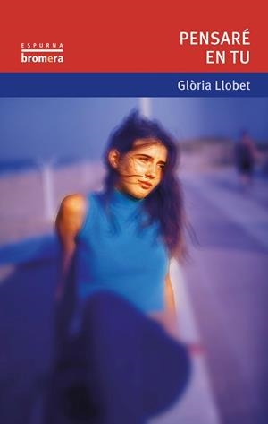 PENSARE EN TU (ESPURNA 39) | 9788476603994 | LLOBET, GLORIA | Llibreria Aqualata | Comprar llibres en català i castellà online | Comprar llibres Igualada