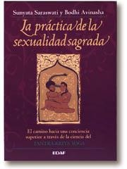 PRACTICA DE LA SEXUALIDAD SAGRADA, LA | 9788476407806 | Llibreria Aqualata | Comprar llibres en català i castellà online | Comprar llibres Igualada