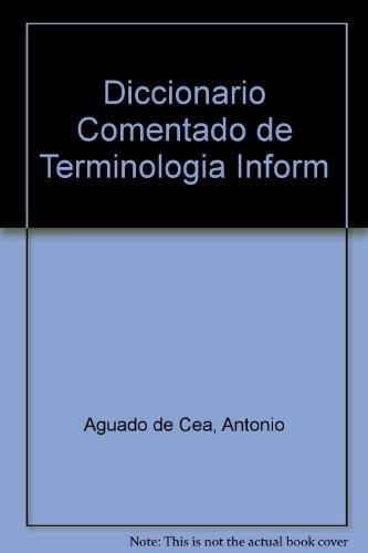 DICCIONARIO COMENTADO DE TERMINOLOGIA INFORMATICA | 9788428320603 | GUADALUPE AGUADO DE CEA | Llibreria Aqualata | Comprar libros en catalán y castellano online | Comprar libros Igualada