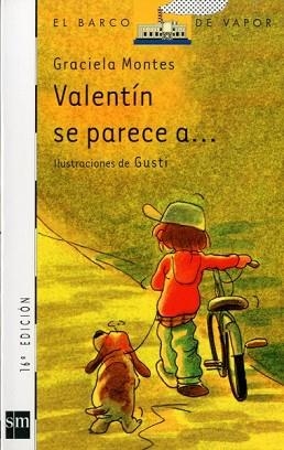 VALENTIN SE PARECE A... | 9788434838475 | GRACIELA MONTES | Llibreria Aqualata | Comprar libros en catalán y castellano online | Comprar libros Igualada