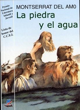 PIEDRA Y EL AGUA, LA (CUATRO VINETOS 25) | 9788427931275 | DEL AMO, MONTSERRAT | Llibreria Aqualata | Comprar libros en catalán y castellano online | Comprar libros Igualada