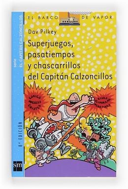 SUPERJUEGOS, PASATIEMPOS Y CHASCARRILLOS CAP. CALZ. (BVA 5) | 9788434888531 | PILKEY, DAV | Llibreria Aqualata | Comprar llibres en català i castellà online | Comprar llibres Igualada
