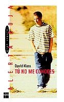 TU NO ME CONOCES (ALERTA ROJA 51) | 9788434888456 | KLASS, DAVID | Llibreria Aqualata | Comprar libros en catalán y castellano online | Comprar libros Igualada