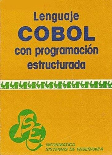 LENGUAJE COBOL CON PROGRAMACION ESTRUCTURADA | 9788428314985 | Hurtado Merelo, Tomás | Llibreria Aqualata | Comprar libros en catalán y castellano online | Comprar libros Igualada