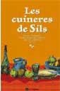 CUINERES DE SILS, LES | 9788482644103 | Llibreria Aqualata | Comprar libros en catalán y castellano online | Comprar libros Igualada
