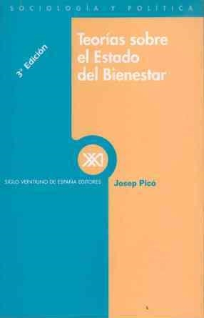 TEORIAS SOBRE EL ESTADO DE BIENESTAR | 9788432305900 | PICO JOSEP | Llibreria Aqualata | Comprar libros en catalán y castellano online | Comprar libros Igualada