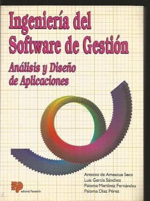INGENERIA DEL SOFTWARE DE GESTION ANALISIS Y DISEÑ | 9788428321662 | DE AMESCUA SECO. ANTONIO | Llibreria Aqualata | Comprar libros en catalán y castellano online | Comprar libros Igualada
