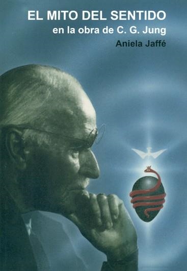 MITO DEL SENTIDO,EL | 9788487476648 | JAFFE, ANIELA | Llibreria Aqualata | Comprar libros en catalán y castellano online | Comprar libros Igualada