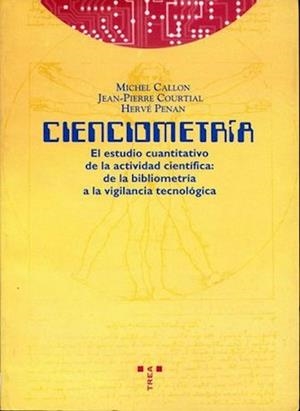CIENCIOMETRIA | 9788487733949 | CALLON, MICHAEL | Llibreria Aqualata | Comprar llibres en català i castellà online | Comprar llibres Igualada
