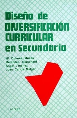DISEÑO DE DIVERSIFICACION CURRICULAR EN SECUNDARIA | 9788427711099 | MUZAS, Mª DOLORES | Llibreria Aqualata | Comprar libros en catalán y castellano online | Comprar libros Igualada