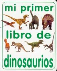 MI PRIMER LIBRO DE DINOSAURIOS | 9788427217362 | Llibreria Aqualata | Comprar llibres en català i castellà online | Comprar llibres Igualada