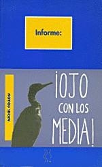 OJO CON LOS MEDIA! | 9788487524721 | COLLON, MICHAEL | Llibreria Aqualata | Comprar libros en catalán y castellano online | Comprar libros Igualada
