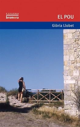 POU, EL (ESPURNA 60) | 9788476607152 | LLOBET, GLORIA | Llibreria Aqualata | Comprar llibres en català i castellà online | Comprar llibres Igualada