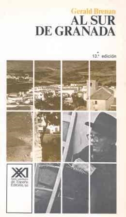 AL SUR DE GRANADA | 9788432301230 | Brennan, Gerald T. | Llibreria Aqualata | Comprar libros en catalán y castellano online | Comprar libros Igualada