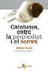 CATALUNYA, ENTRE LA PERPLEXITAT I EL SOMNI (VISIONS 9) | 9788473068215 | VIVES, ANTONI | Llibreria Aqualata | Comprar llibres en català i castellà online | Comprar llibres Igualada