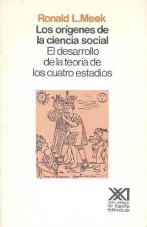 ORIGENES DE LA CIENCIA SOCIAL, LOS. EL DESARROLLO | 9788432304224 | Meek, L. Ronald | Llibreria Aqualata | Comprar libros en catalán y castellano online | Comprar libros Igualada