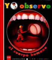 CUERPO HUMANO, EL (YO OBSERVO 8) | 9788434865938 | Llibreria Aqualata | Comprar libros en catalán y castellano online | Comprar libros Igualada