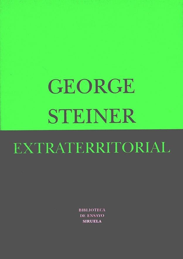 EXTRATERRITORIAL (BIB. DE ENSAYO) | 9788478446247 | STEINER, GEORGE | Llibreria Aqualata | Comprar llibres en català i castellà online | Comprar llibres Igualada