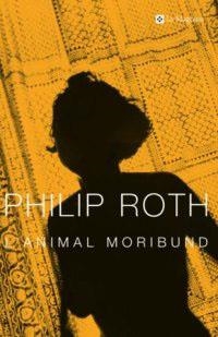 ANIMAL MORIBUND, L' (ALES ESTESES 128) | 9788482644172 | ROTH, PHILIP | Llibreria Aqualata | Comprar libros en catalán y castellano online | Comprar libros Igualada